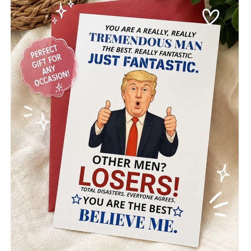 Funny Trump Father's Day Card‎ Gift for Dad Husband Grandpa Greeting Card NEW